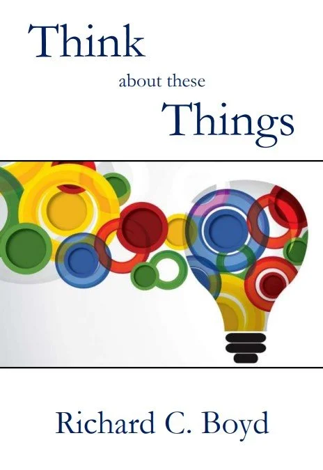 Think About These Things | Richard Boyd