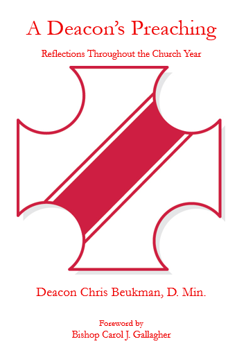 A Deacon's Preaching } Chris Beukmann