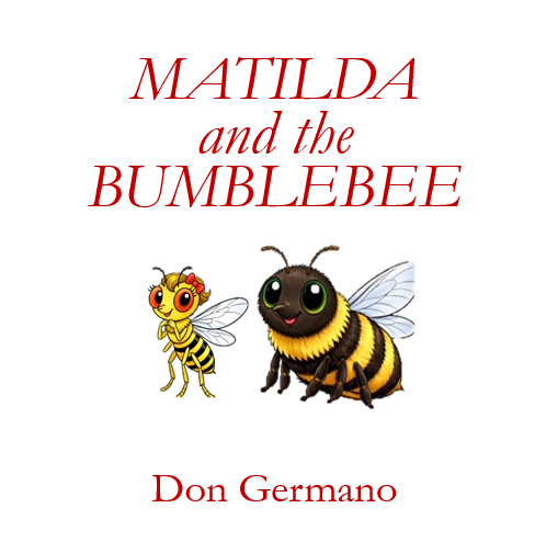 Matilda and the Bumblebee | Don Germano