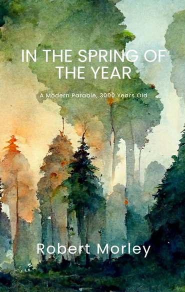 In the Spring of the Year | Robert Morley