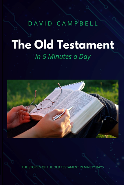 The Old Testament in Five Minutes a Day | David Campbell