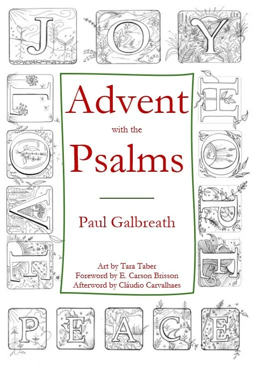 Advent with the Psalms | Paul Galbreath