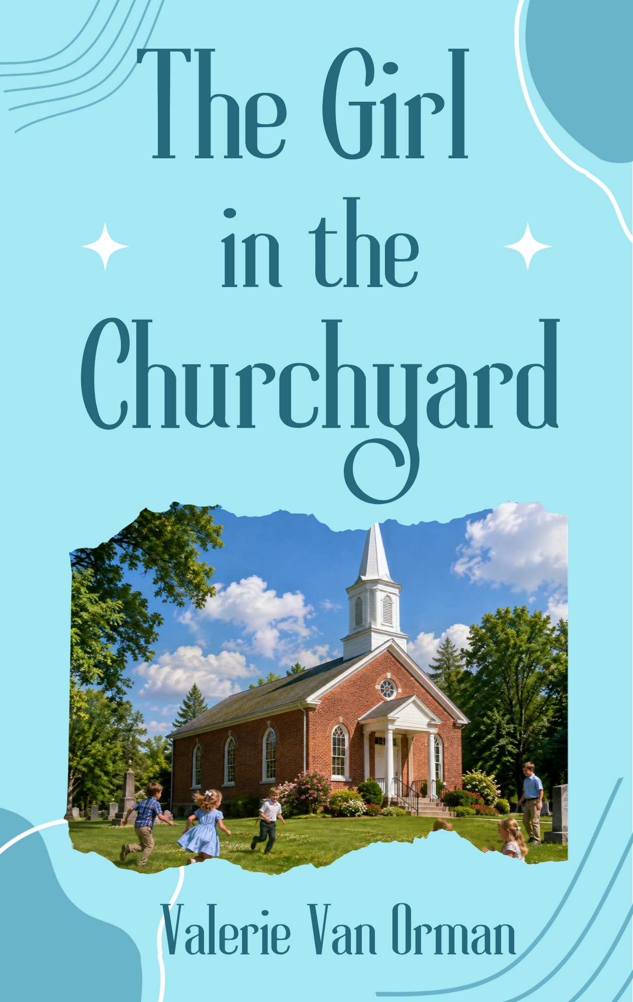 The Girl in the Churchyard | Valerie Van Orman