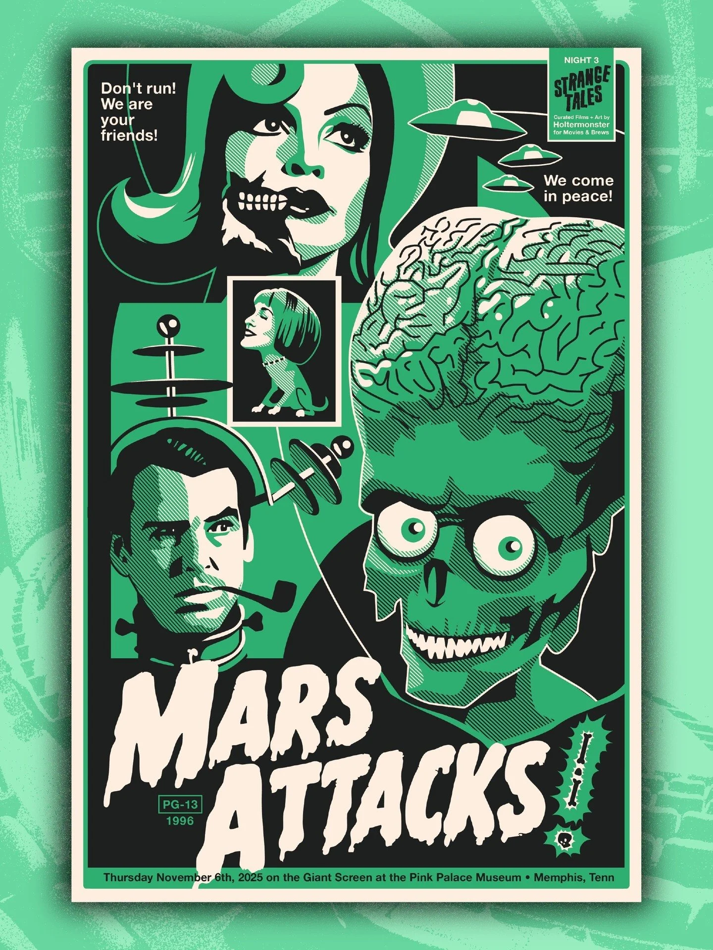 poster art for MARS ATTACKS! (1996) screening this Thursday Nov 6 on the Giant Screen at Pink Palace!

Night 3 of my series 🌀STRANGE TALES🌀&mdash;films guest curated by Holtermonster for Movies &amp; Brews at the Pink Palace! 

✨5:30-6:30p &mdash; 