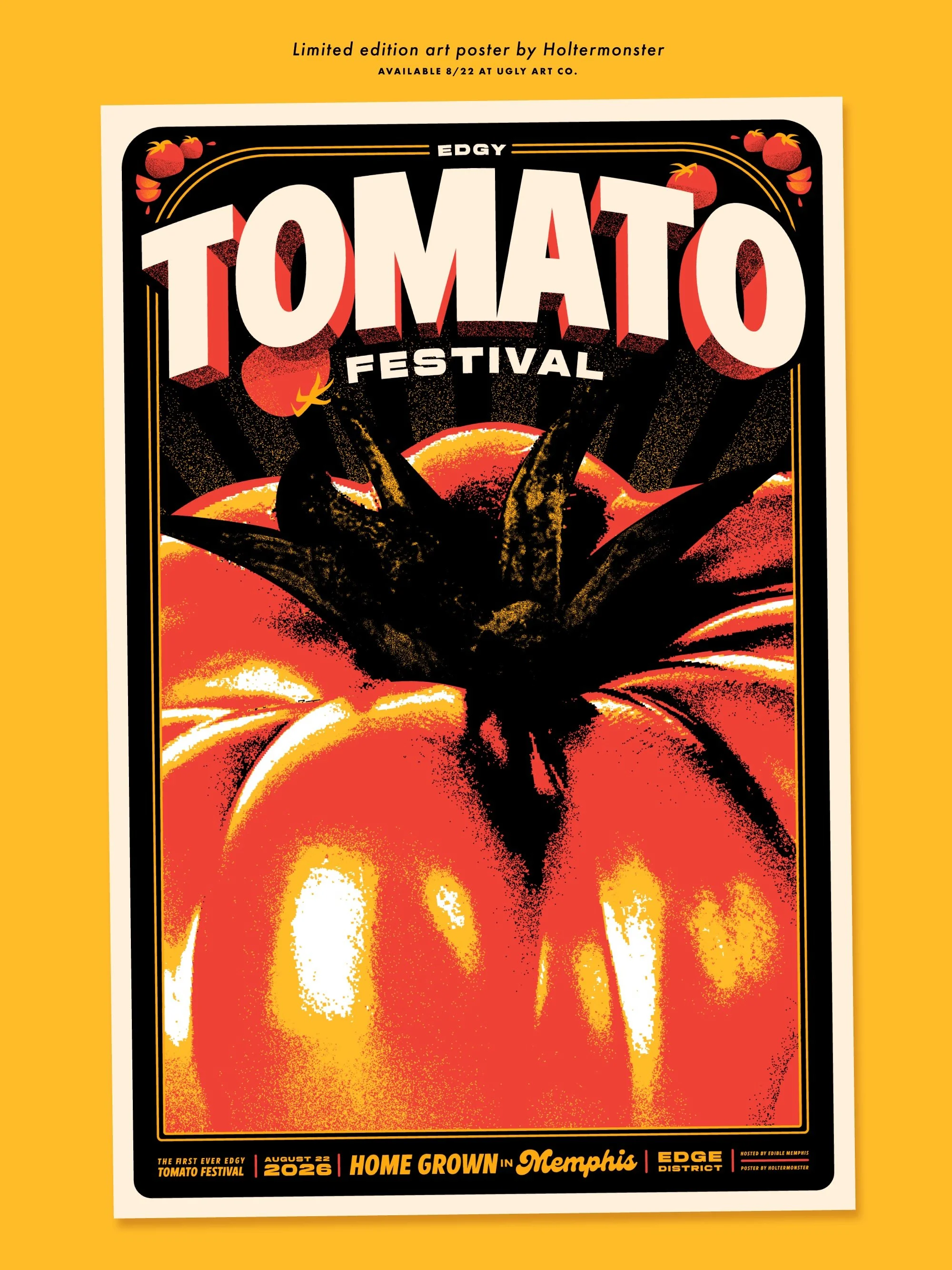 🍅 Tomato art poster by Holtermonster&mdash; created for the first ever Edgy Tomato Festival coming up on August 22nd in the Edge District!

Organically created + inspired by my love of tomatoes! For my fellow tomato-based art collectors to add to th