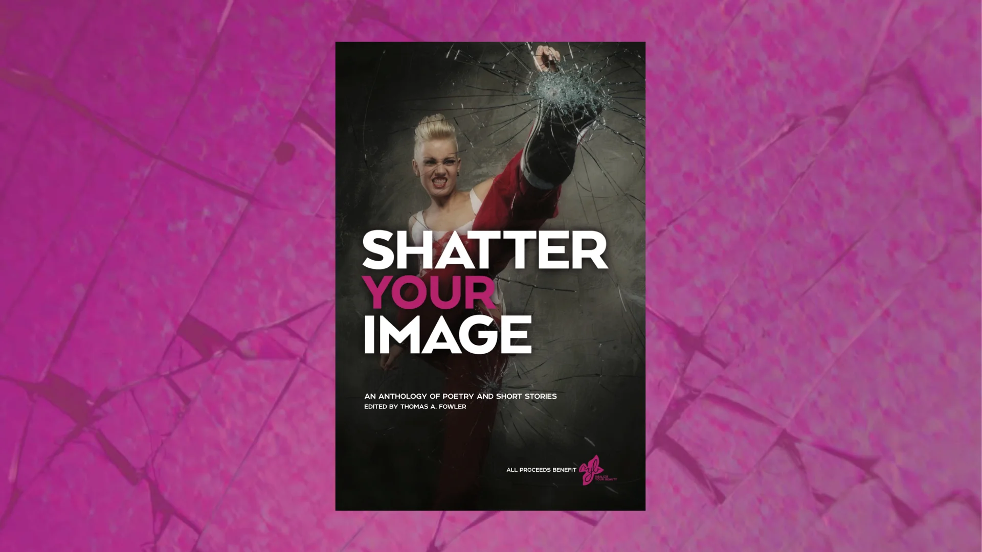 shatter your image. realize your beauty.