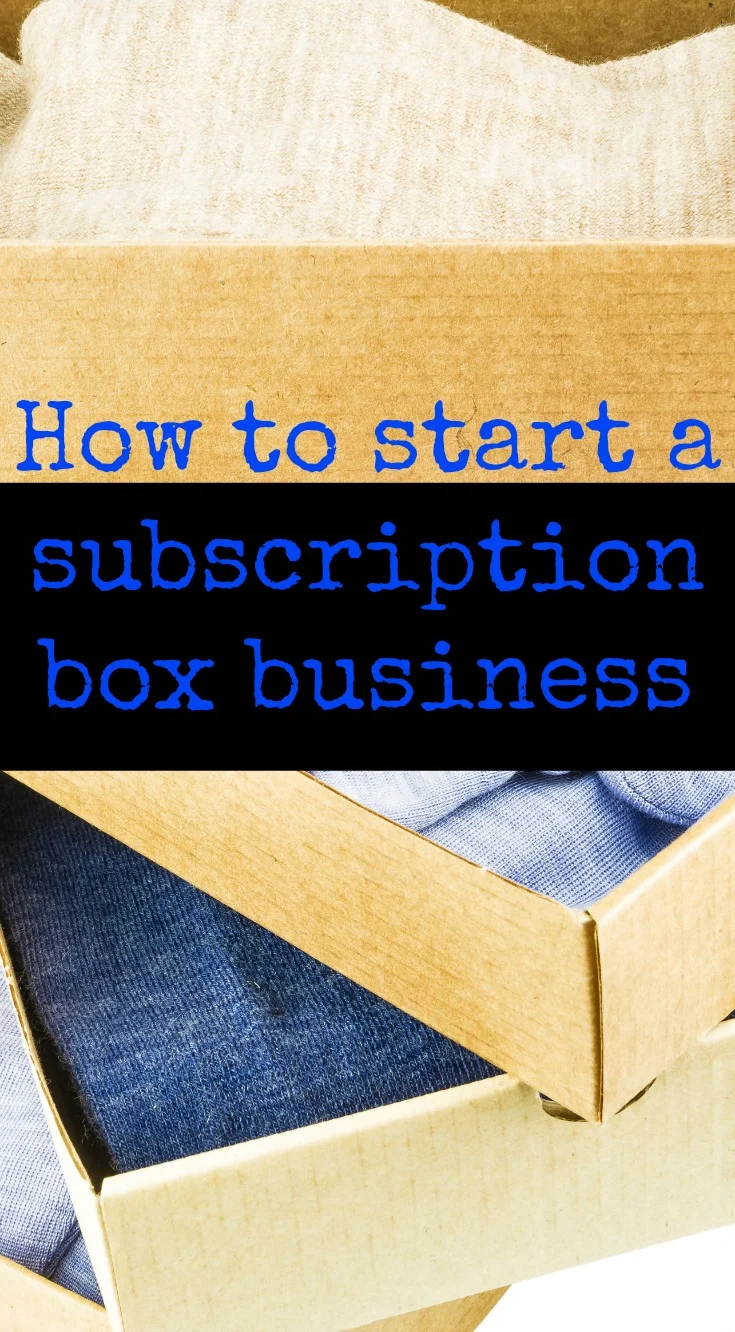 How to start a subscription box