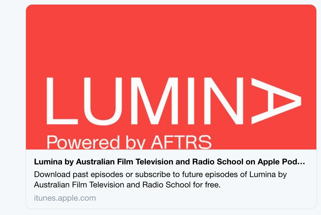 PODCAST: Lumina Podcast | Australian Film Television and Radio School