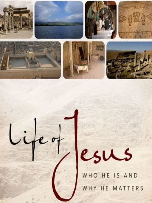 Life of Jesus Study