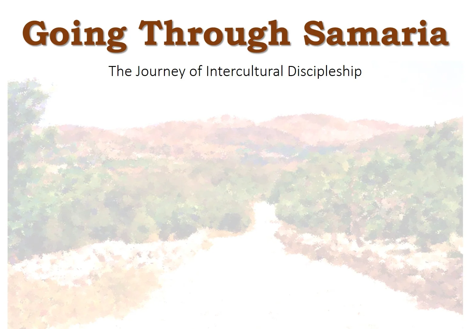 Going Through Samaria