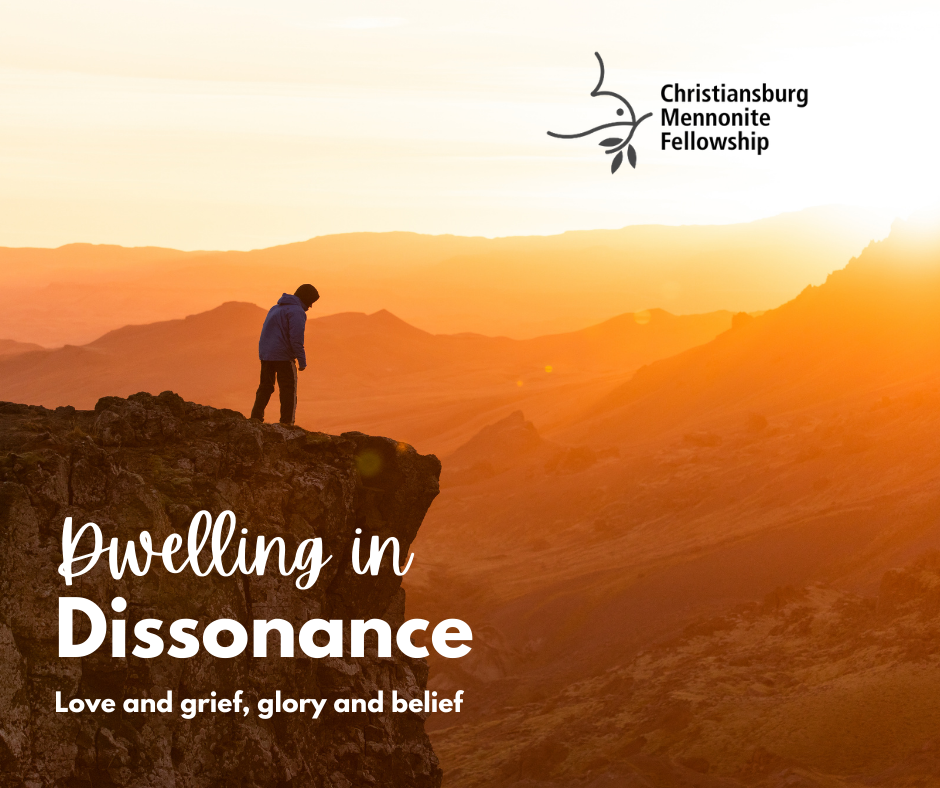 Lent 1, February 22, 2026. Dwelling in Dissonance - Love and Grief, Glory and Belief. Kelli Moore