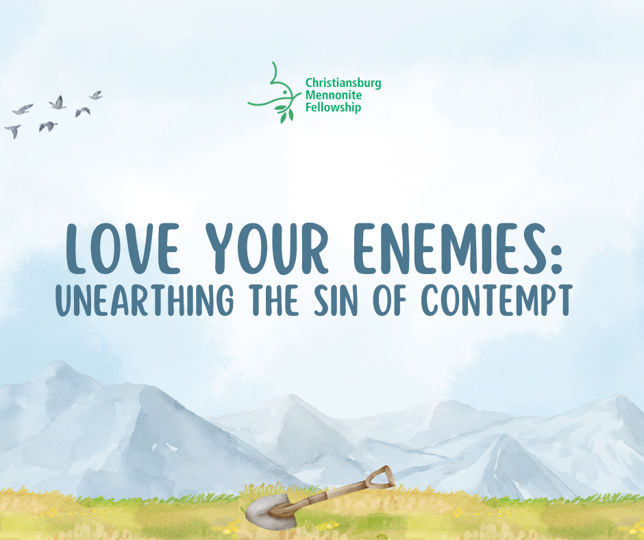 May 31, 2026. Love Your Enemies: Unearthing the Sin of Contempt. Kelli Moore