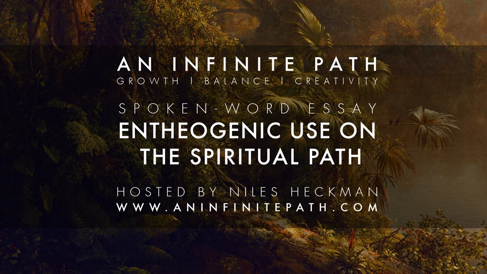 AnInfinitePath_Thumbnails_v015_EntheognicUseOnTheSpirtualPath.jpg