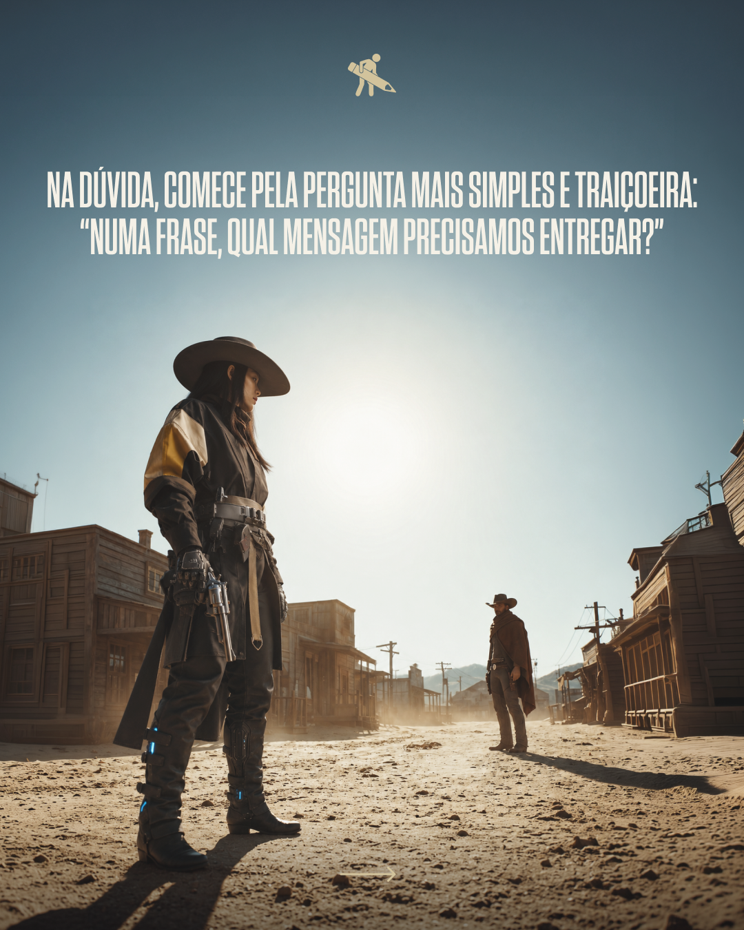 A scene from a Western-themed video game featuring two characters standing in a dusty town. One character is a woman in tactical gear and a wide-brimmed hat, holding a gun, and the other is a man in a cowboy outfit, standing farther away.