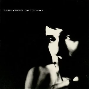 The_Replacements_-_Don't_Tell_a_Soul_cover.jpg
