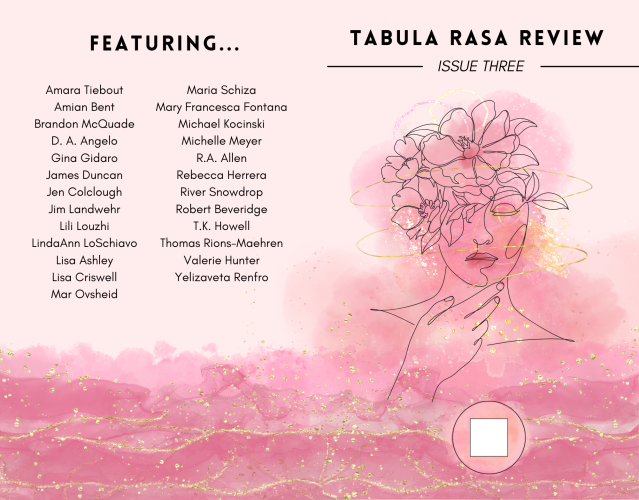 New Poem in Tabula Rasa Review #3