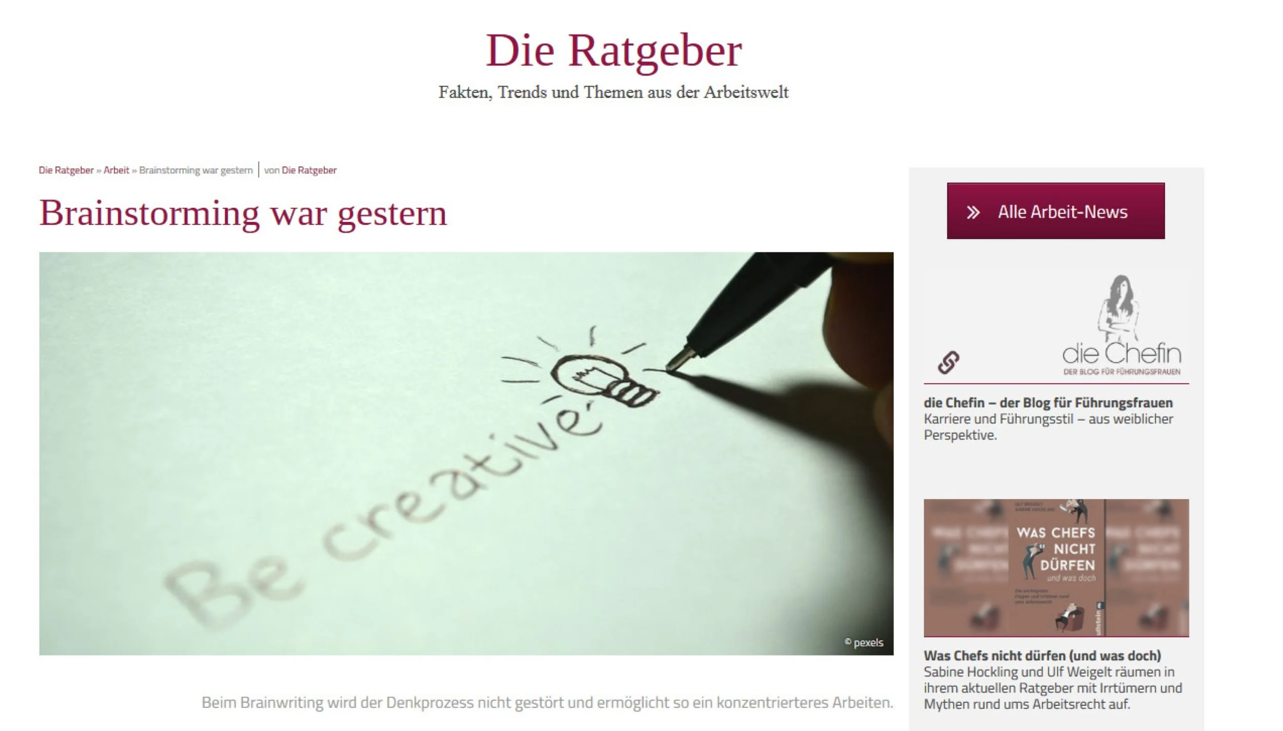 Die Ratgeber: Brainstorming war gestern