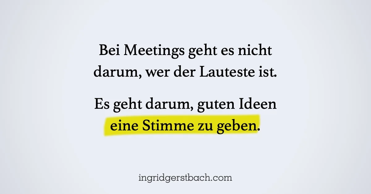 Tipps für einen mutigen Auftritt in Meetings