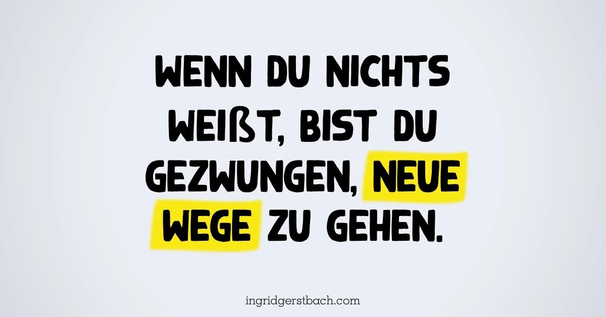 Über den Mut etwas nicht zu wissen und es auch zugeben zu können