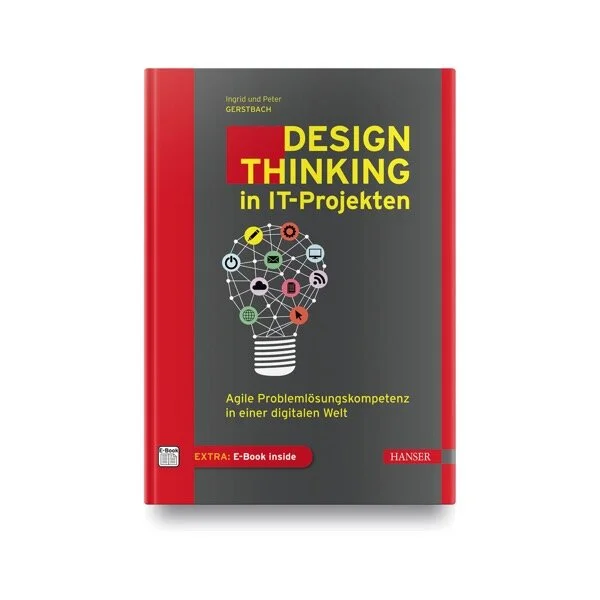 Gerstbach_Design_Thinking_in_IT-Projekten.jpg