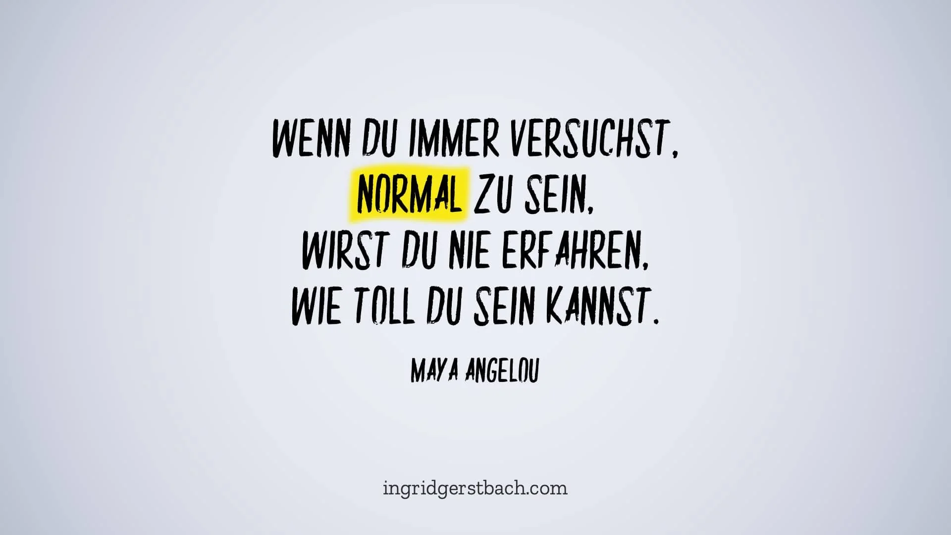 Sind Sie eigentlich normal?