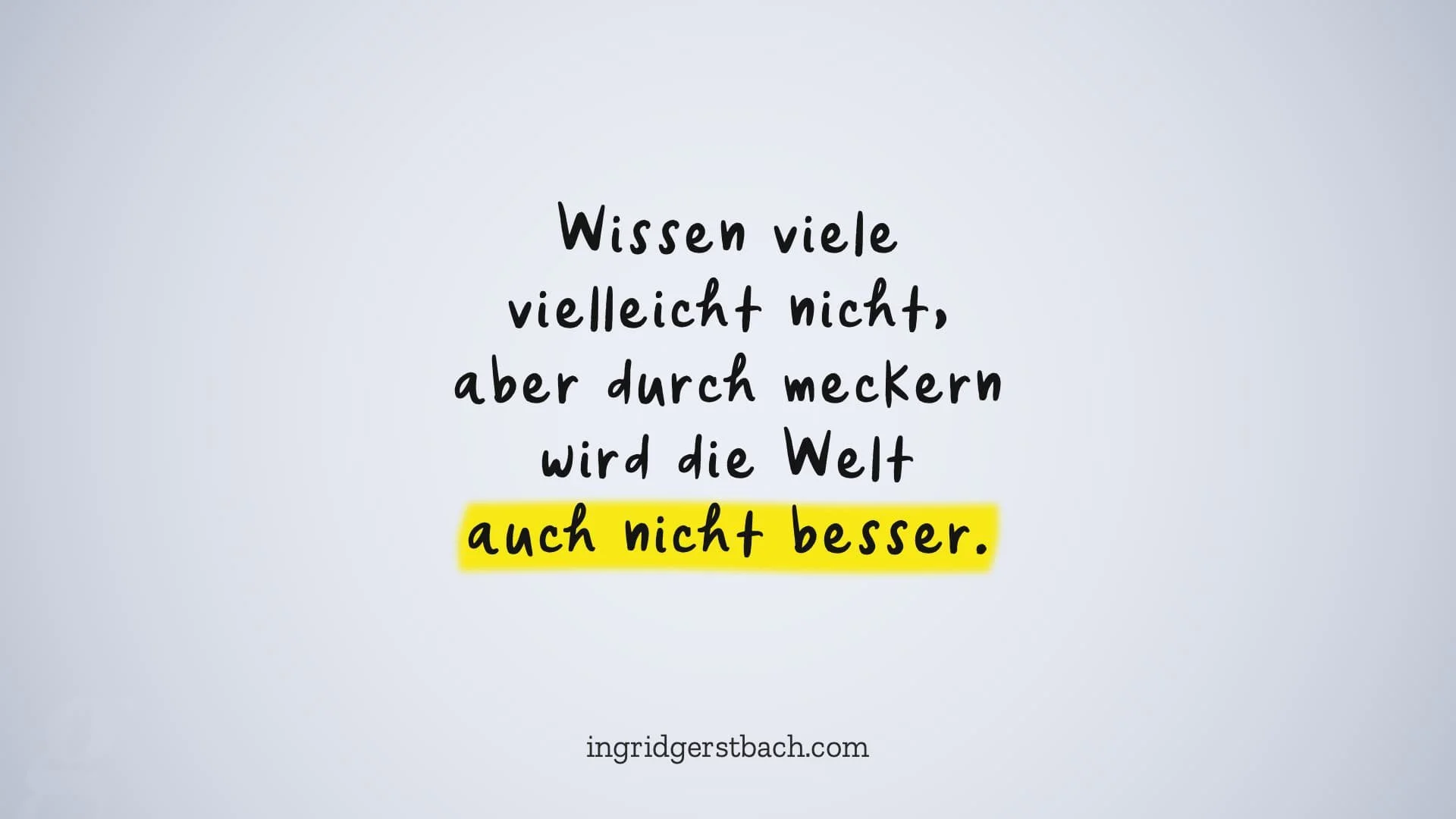 Nörgelstopp: 4 einfache Wege zur positiven Veränderung