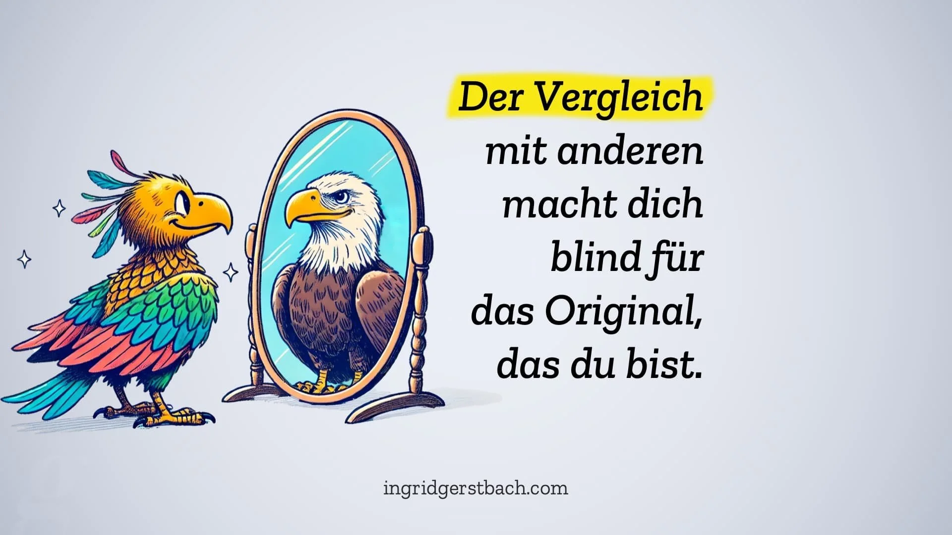 Das Gift des Vergleichs – und wie wir uns davon lösen können