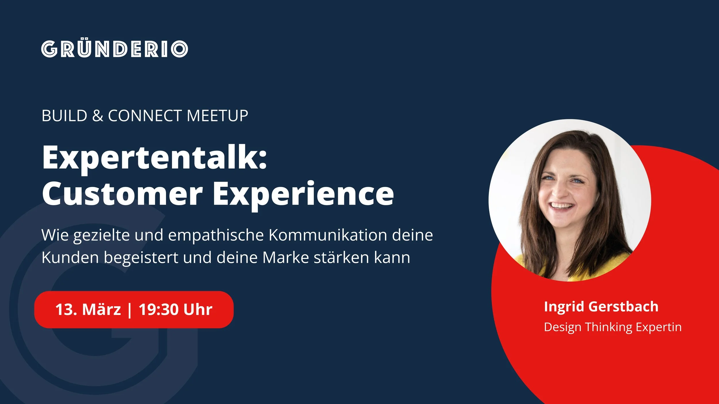 kostenloses Meetup: Customer Experience: Wie gezielte Kommunikation deine Kunden begeistert und deine Marke stärkt