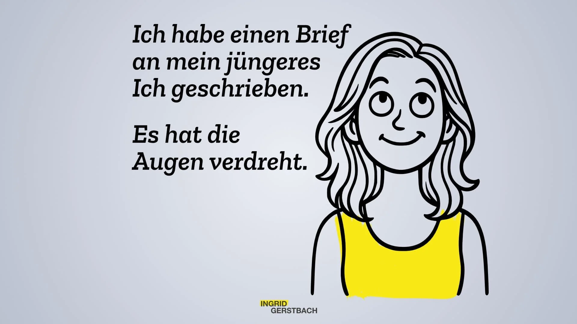 Über die Sinnlosigkeit von Ratschlägen an das jüngere Ich