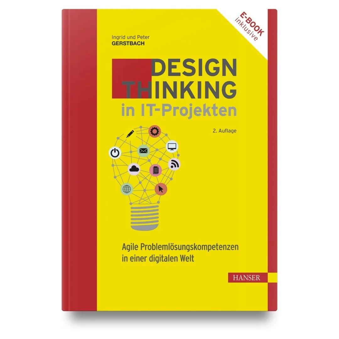 Design Thinking in IT-Projekten