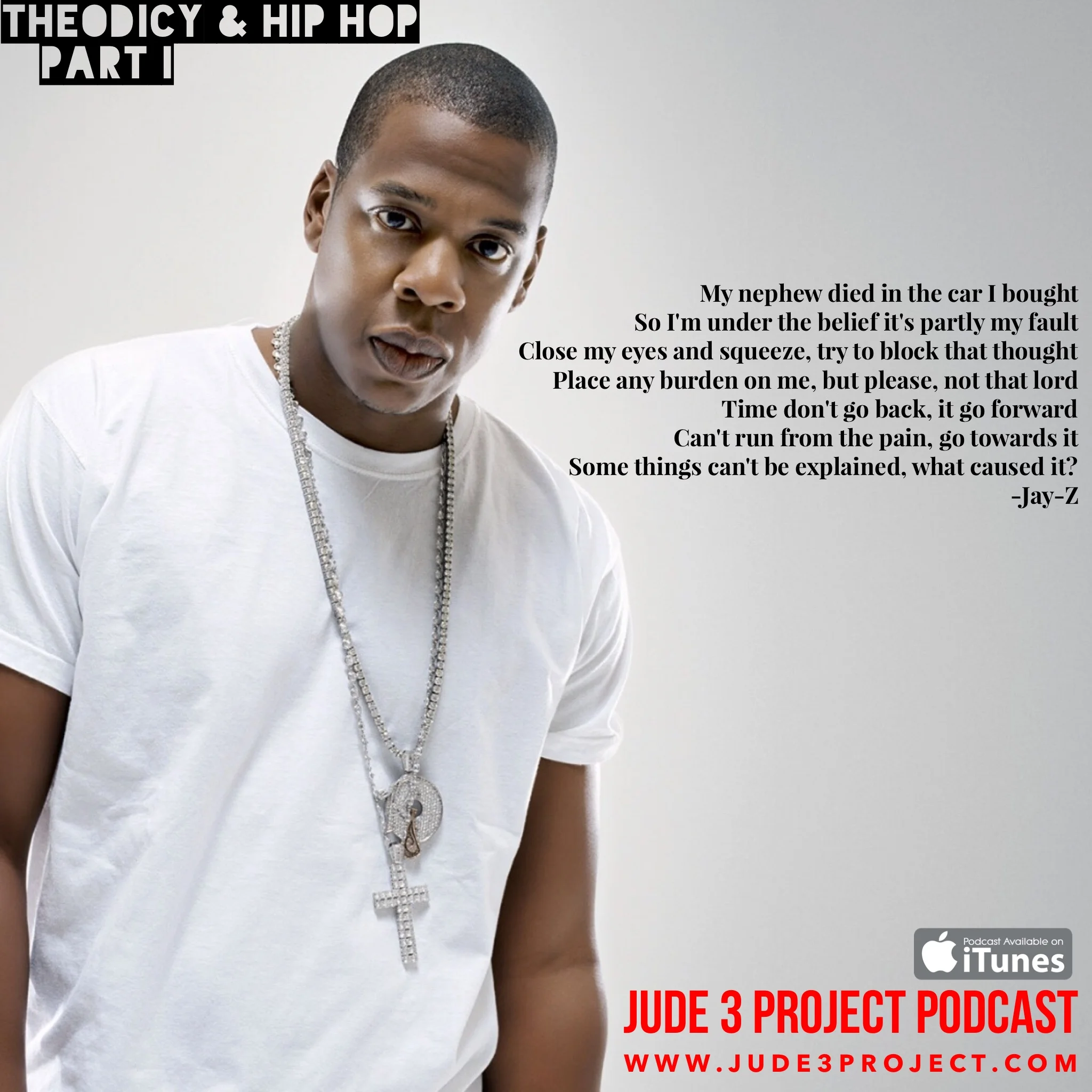 Theodicy and Hip Hop Series Part 1: Jay-Z "Lost One"