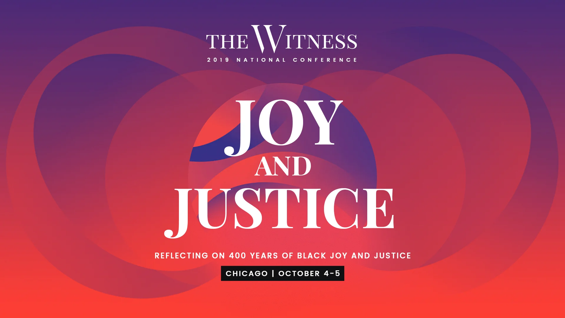 Joy and Justice Conference | Chicago, IL