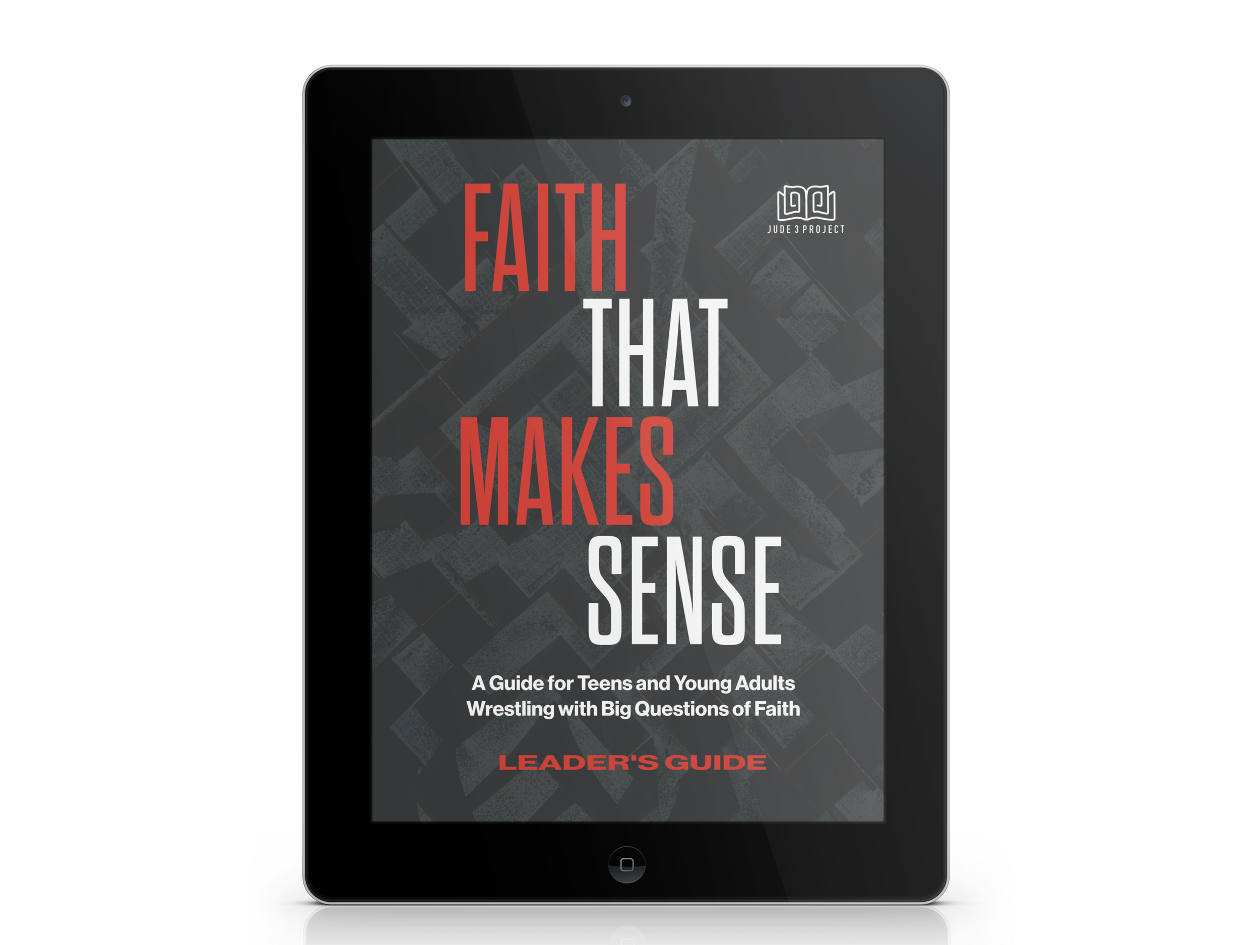 Faith That Makes Sense | Leader's Guide (eBook)