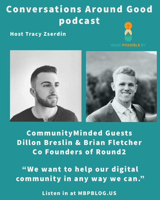 Conversations Around Good - Dylon Breslin &amp; Brian Fletcher