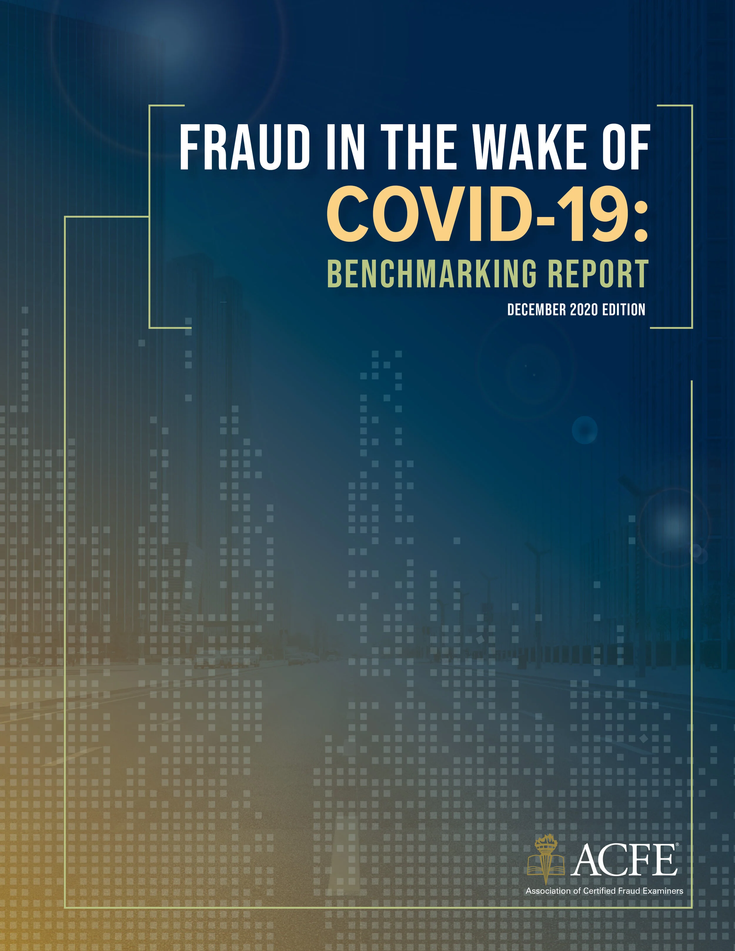 Third Edition of the COVID-19 Benchmarking Report Released