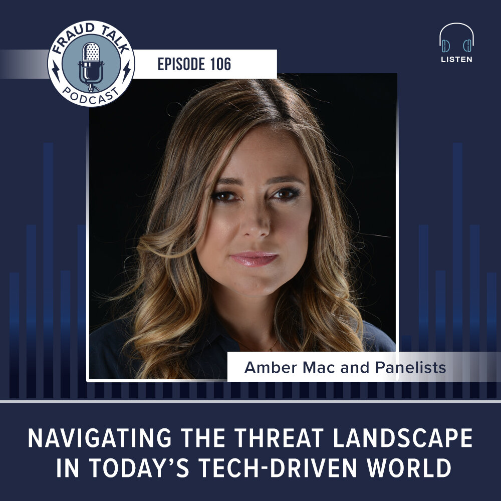 fraud-talk-episode-106-navigating-threat-landscape-technology-amber-mac.jpg
