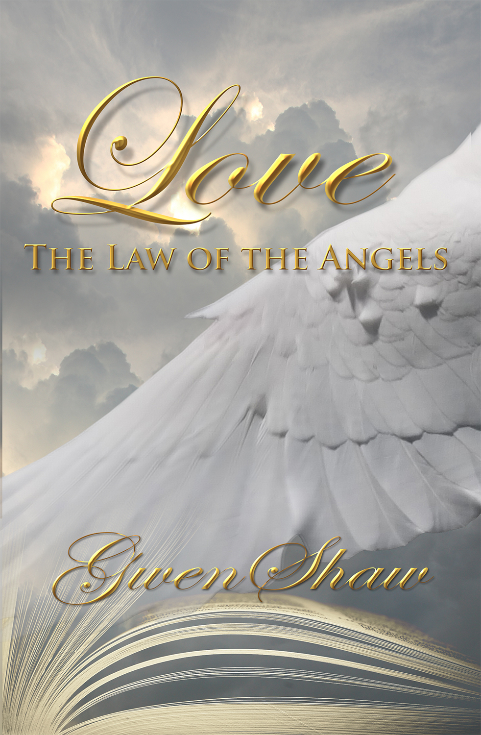 Love: The Law of the Angels