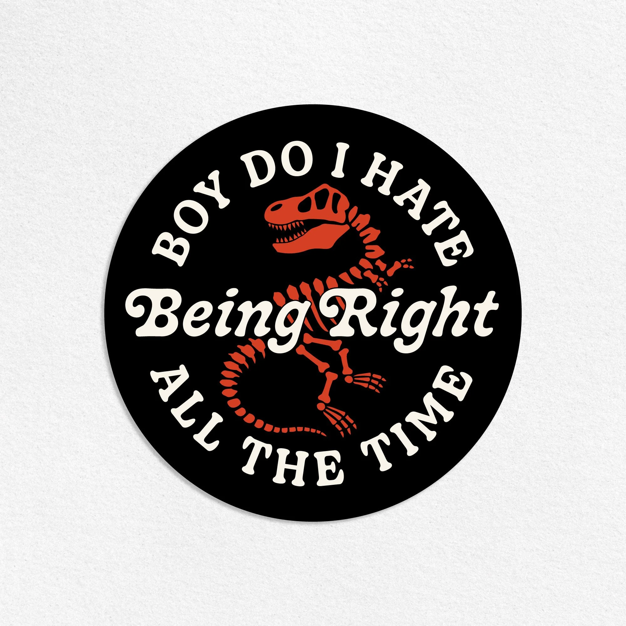 Being-Right-Sticker.jpg