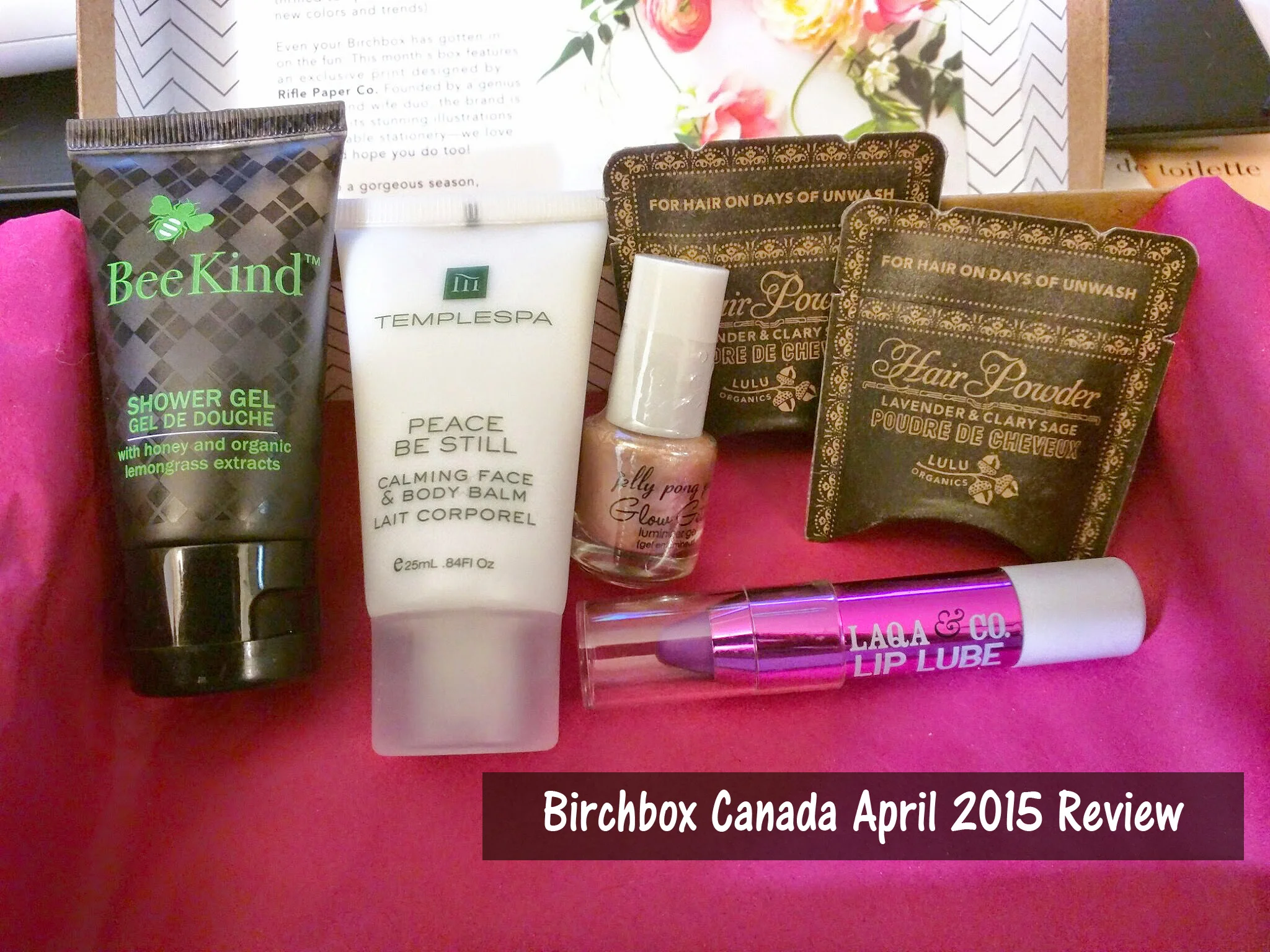 Birchbox Canada: April 2015 Review