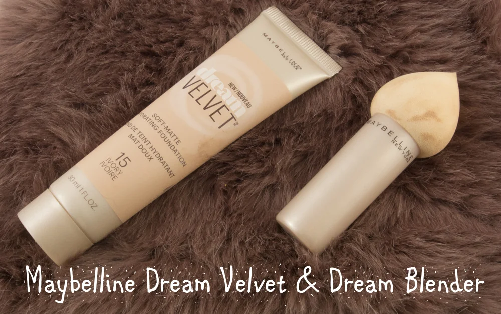 Budget Beauty: Maybelline Dream Velvet & Dream Blender Review