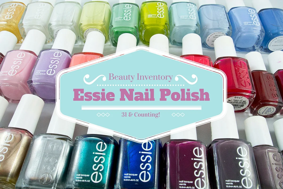 Beauty Inventory My Essie Nail Polish Collection — Darling Magpie
