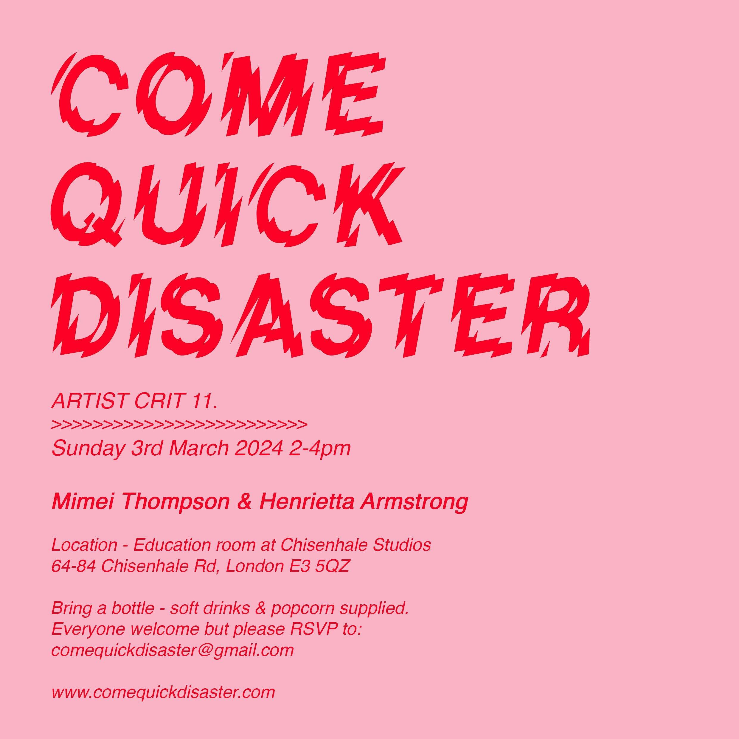 Looking forward to taking part in this on Sunday 3rd March, next week, alongside the lovely @mimei_t. Hope to see you there! 🐌

&gt;&gt;&gt;&gt;&gt; Come Quick Disaster - Artist Crit 11. - Sunday 3rd March 2-4pm. We will have @mimei_t &amp; @henri_a