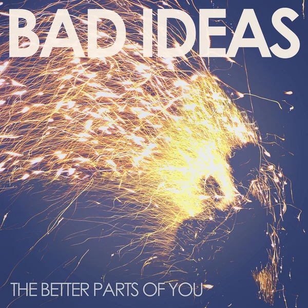 The Better Parts Of You EP