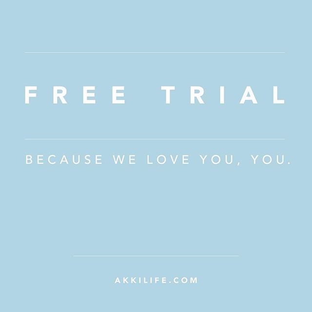 Get it while it's hot! We're giving away 200 free trials, just because 😘 #akkilife