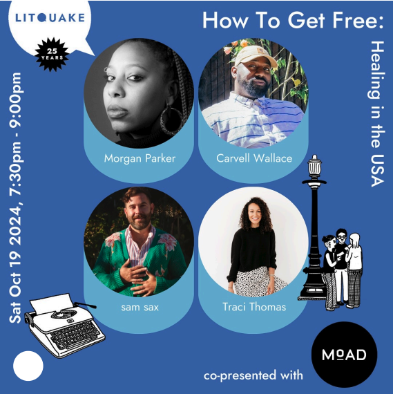 How To Get Free: Litquake 