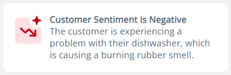 Notification indicating customer sentiment is negative due to a burning rubber smell from a dishwasher