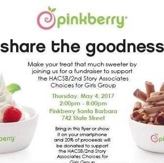 Support Choices for Girls at Pinkberry for First Thursday, May 4th!