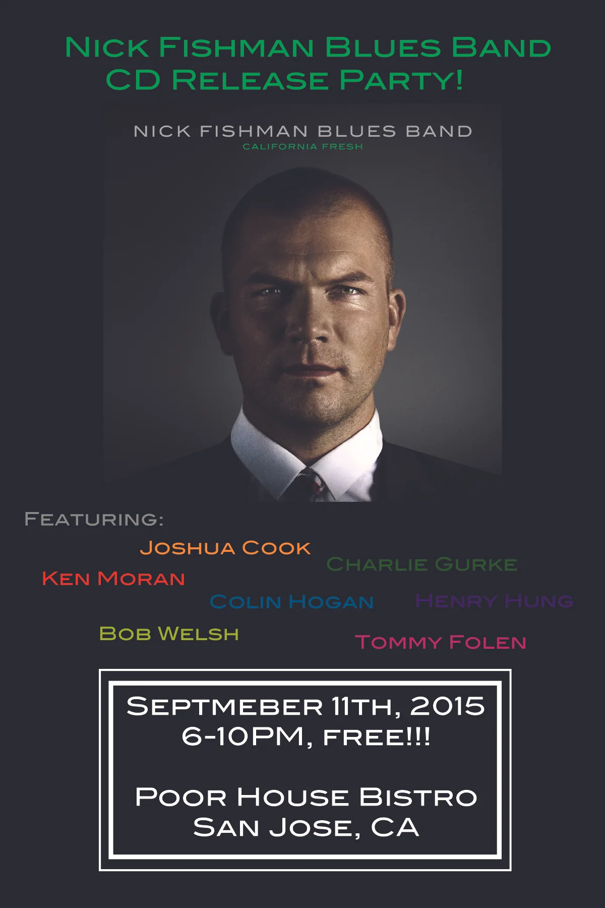 Nick Fishman Blues Band CD Release Party!