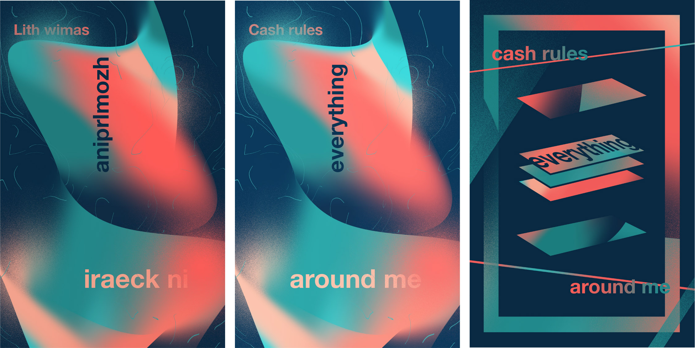 From Sam Stembler. Sam's was more abstract in reference, but still displayed the idea of dollar bills in the visual style she created at the start.