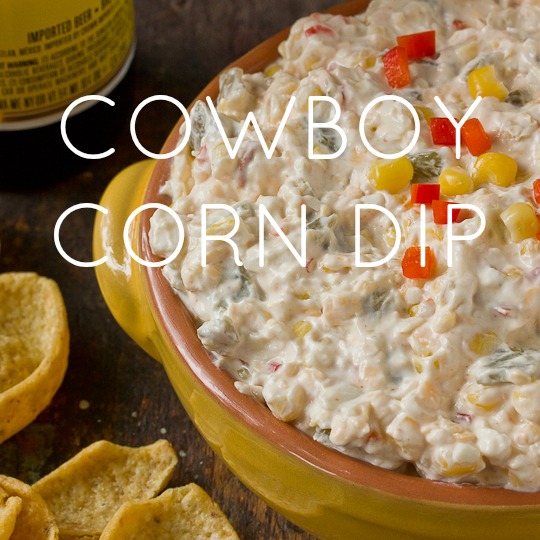 Cowboy Corn Dip TEXT.jpg